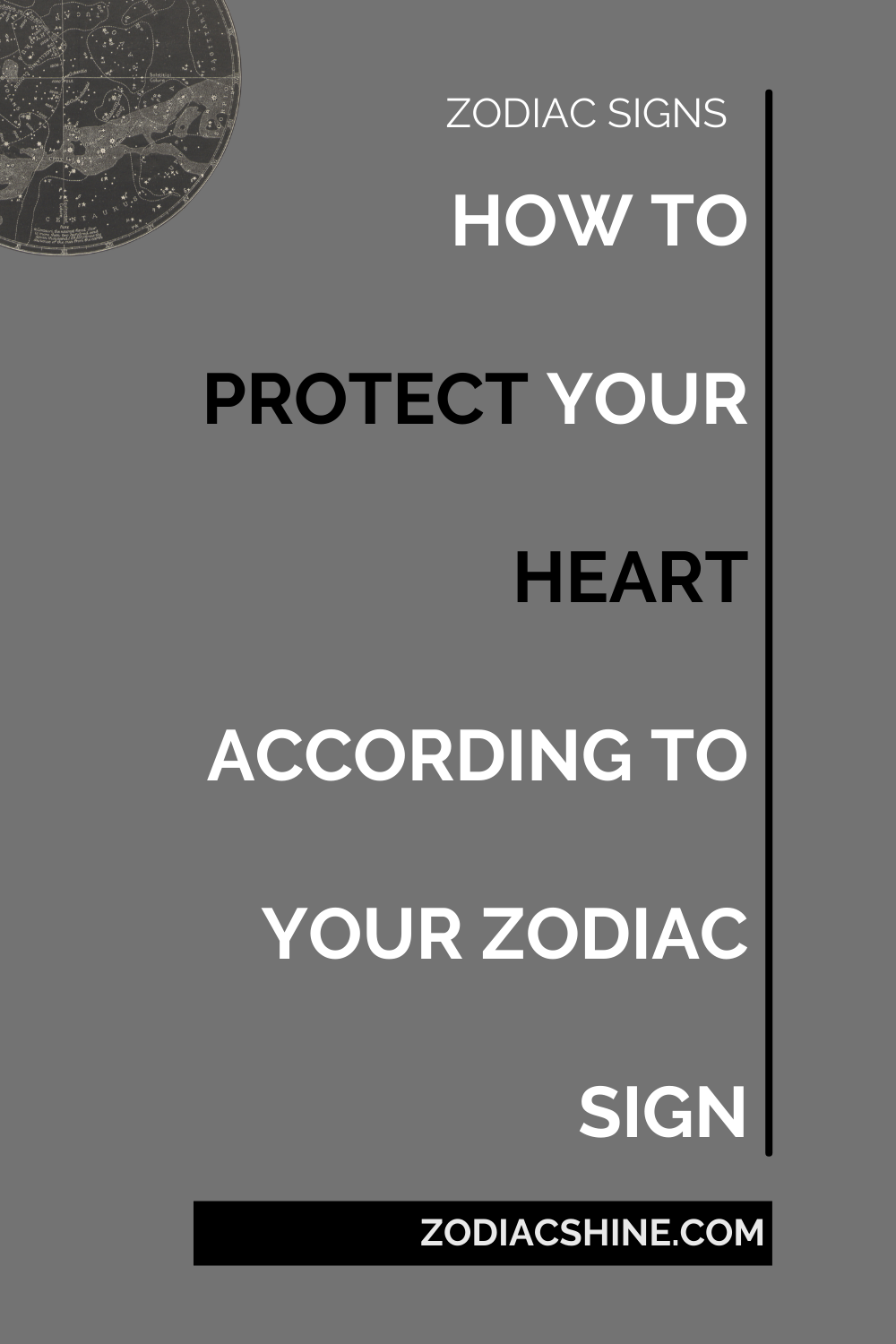 HOW TO PROTECT YOUR HEART ACCORDING TO YOUR ZODIAC SIGN