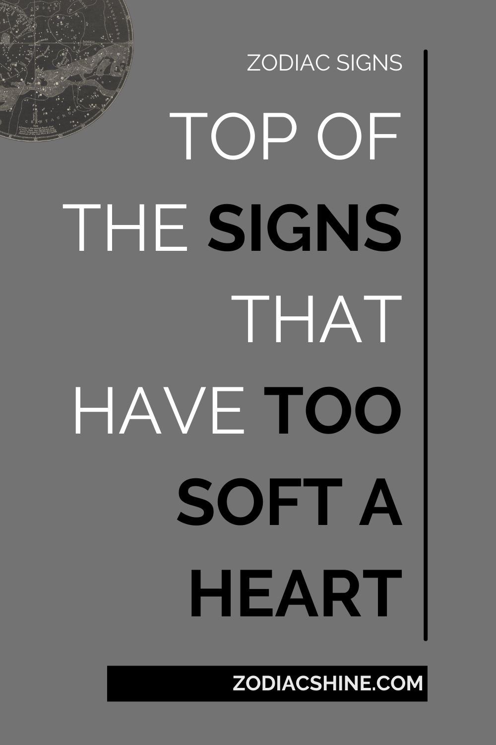 Top Of The Signs That Have Too Soft A Heart