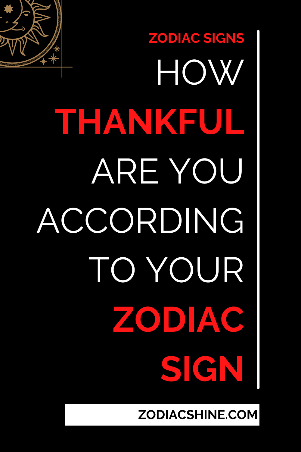 How Thankful Are You According To Your Zodiac Sign