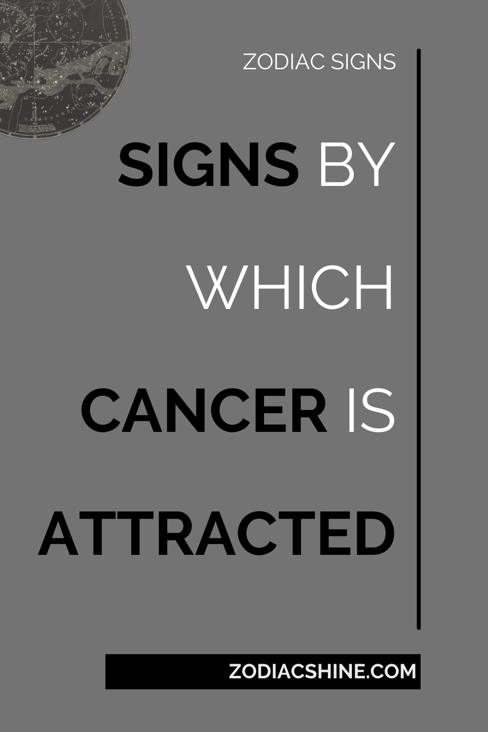 Signs By Which Cancer Is Attracted