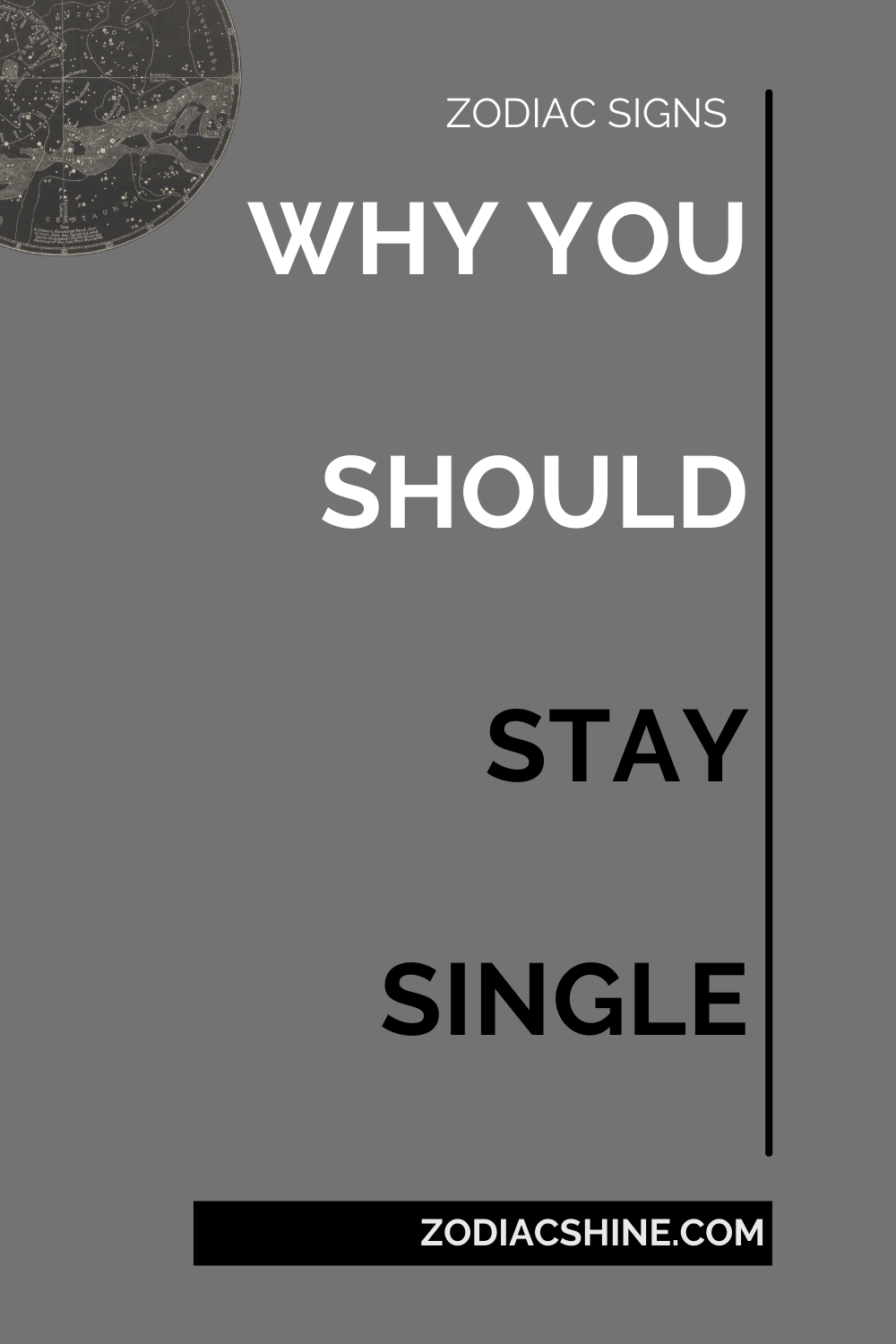 WHY YOU SHOULD STAY SINGLE