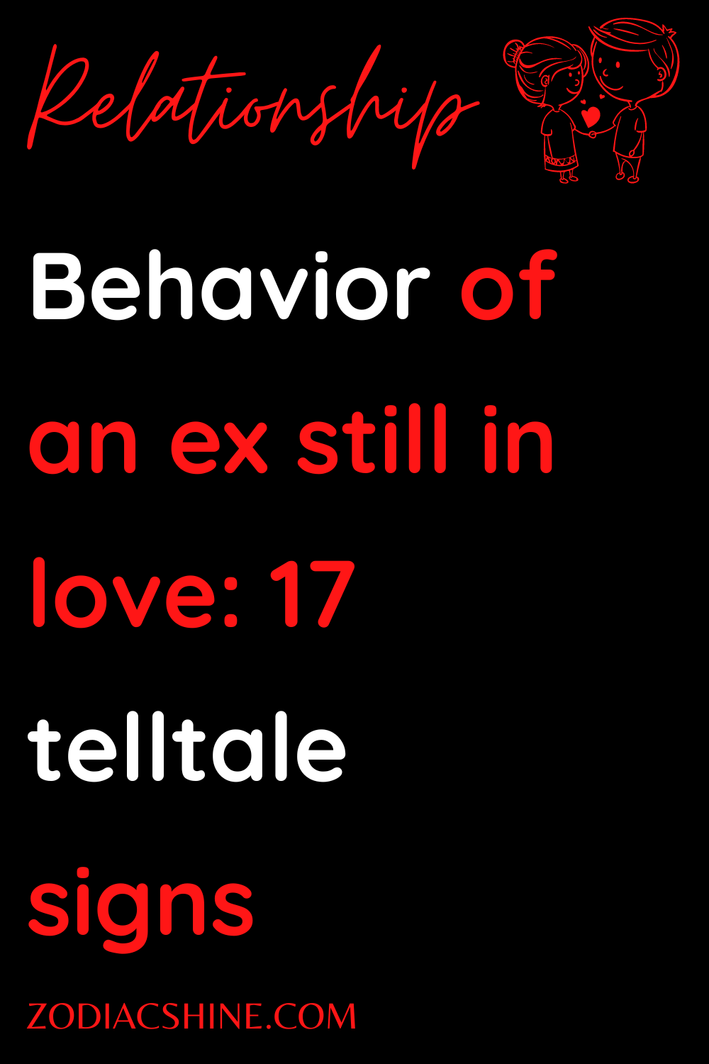 Behavior of an ex still in love: 17 telltale signs