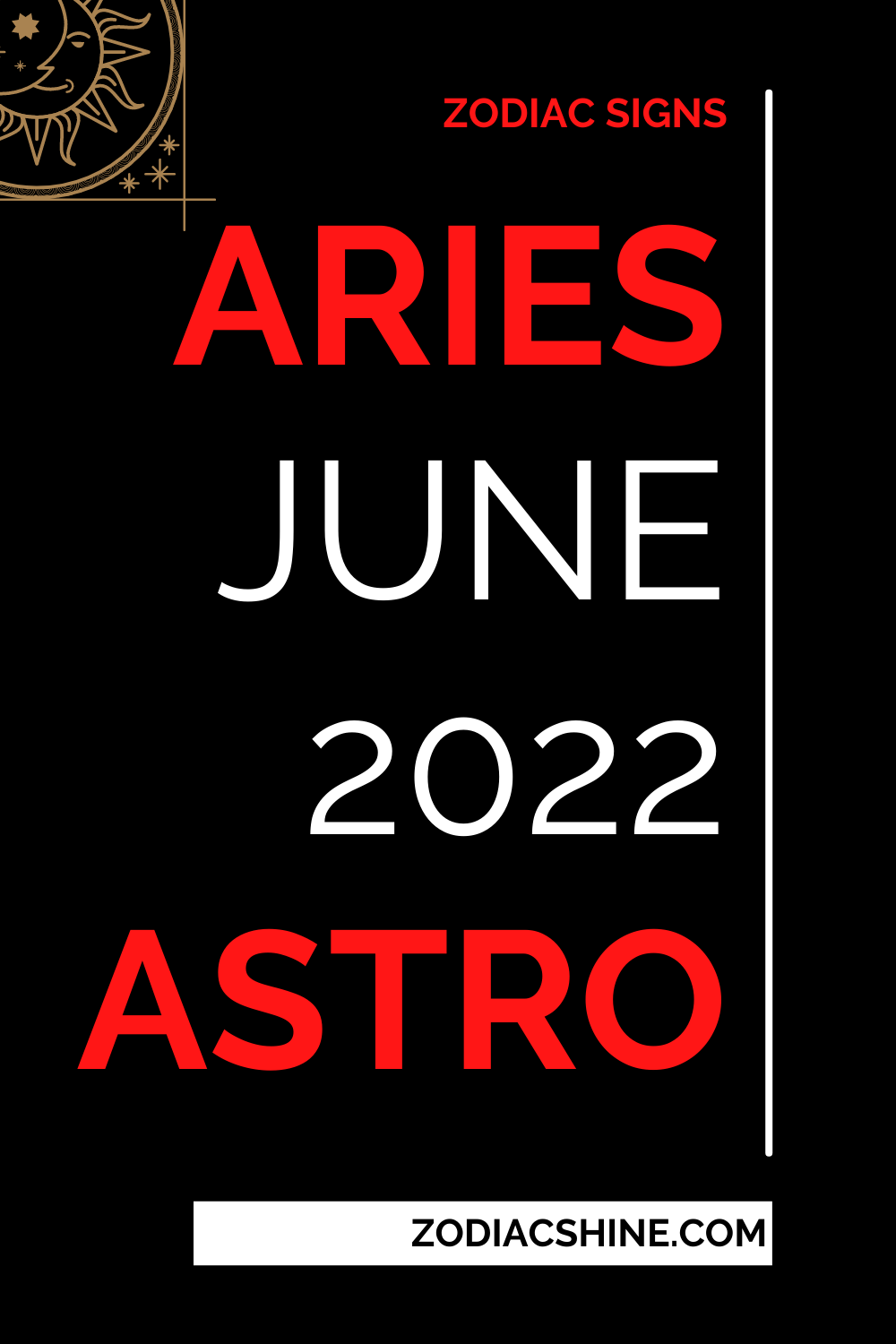 Aries June 2022 Astro