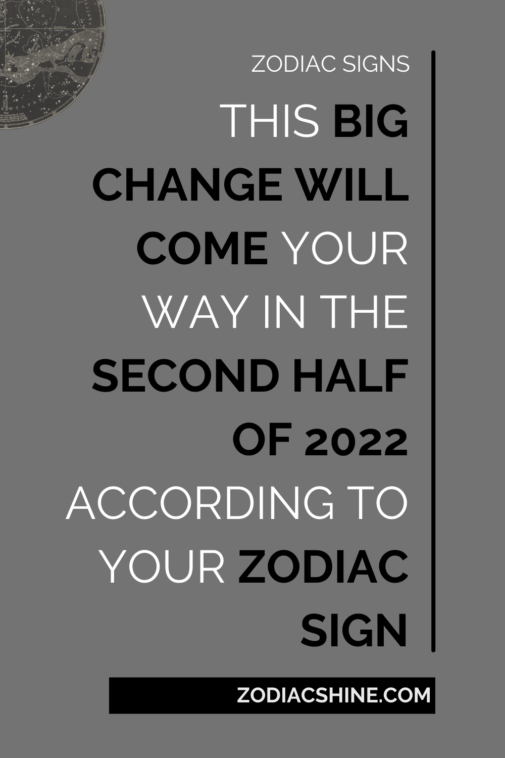 This Big Change Will Come Your Way In The Second Half Of 2022 According To Your Zodiac Sign