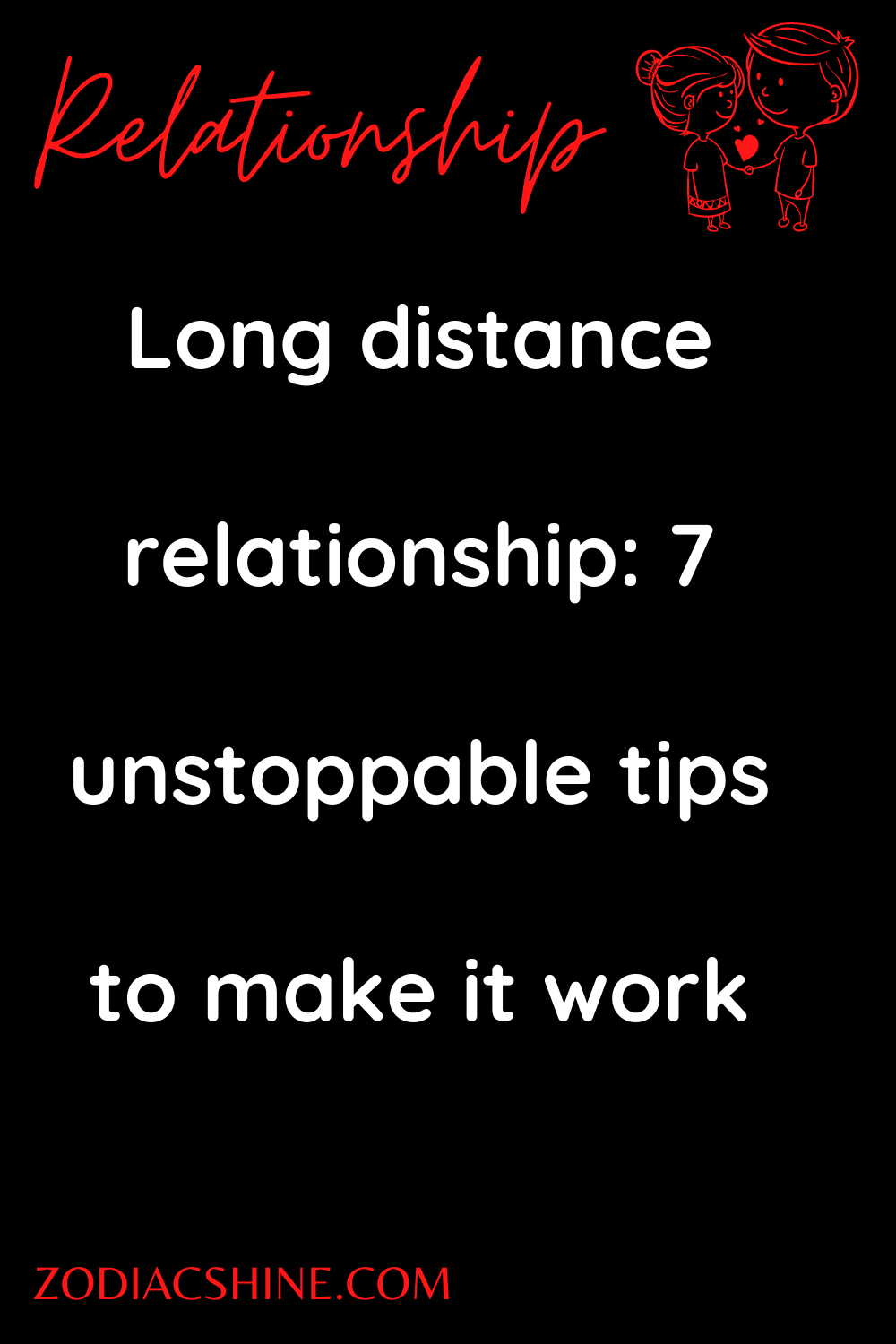 Long distance relationship: 7 unstoppable tips to make it work