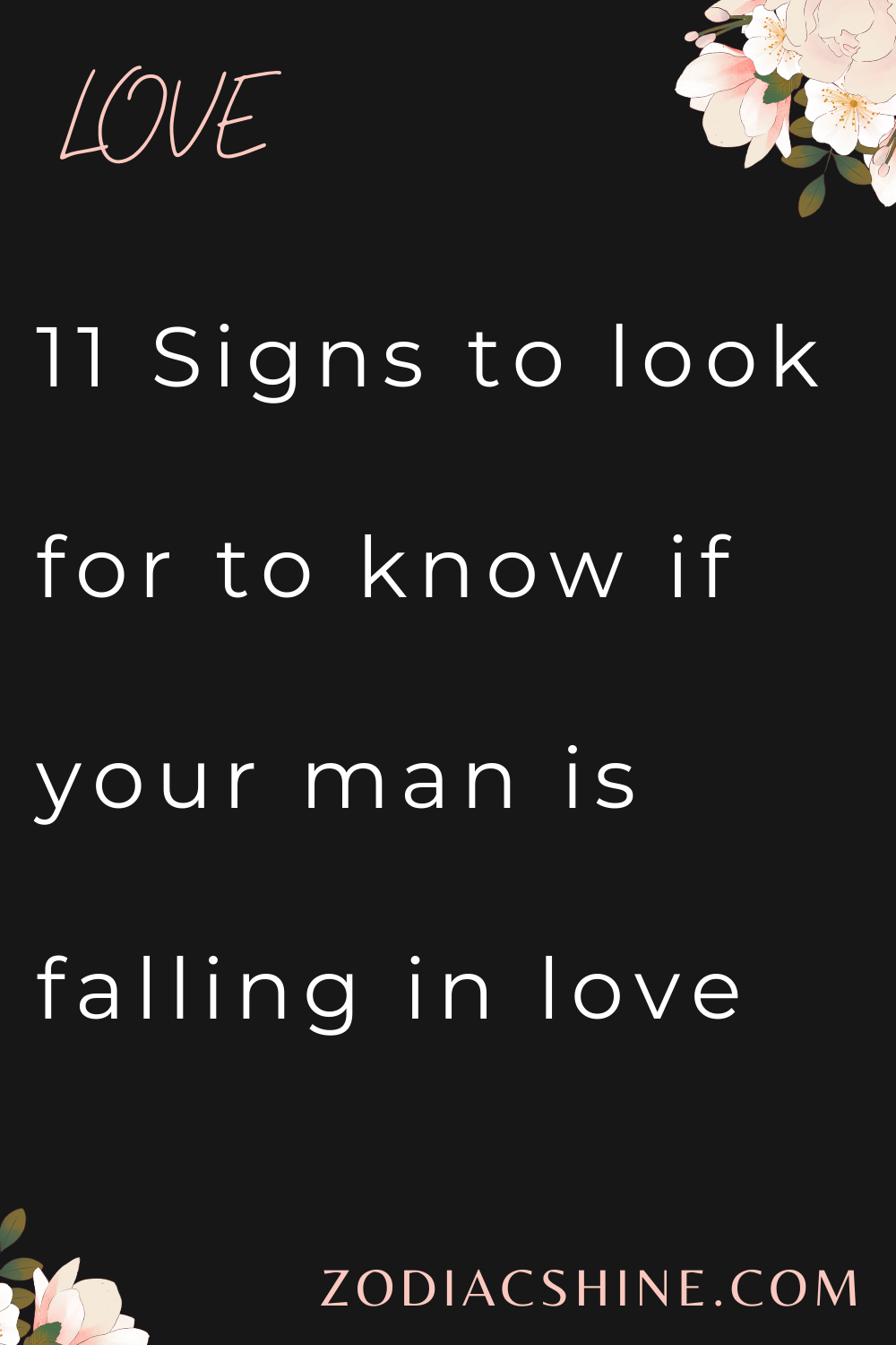 11 Signs to look for to know if your man is falling in love