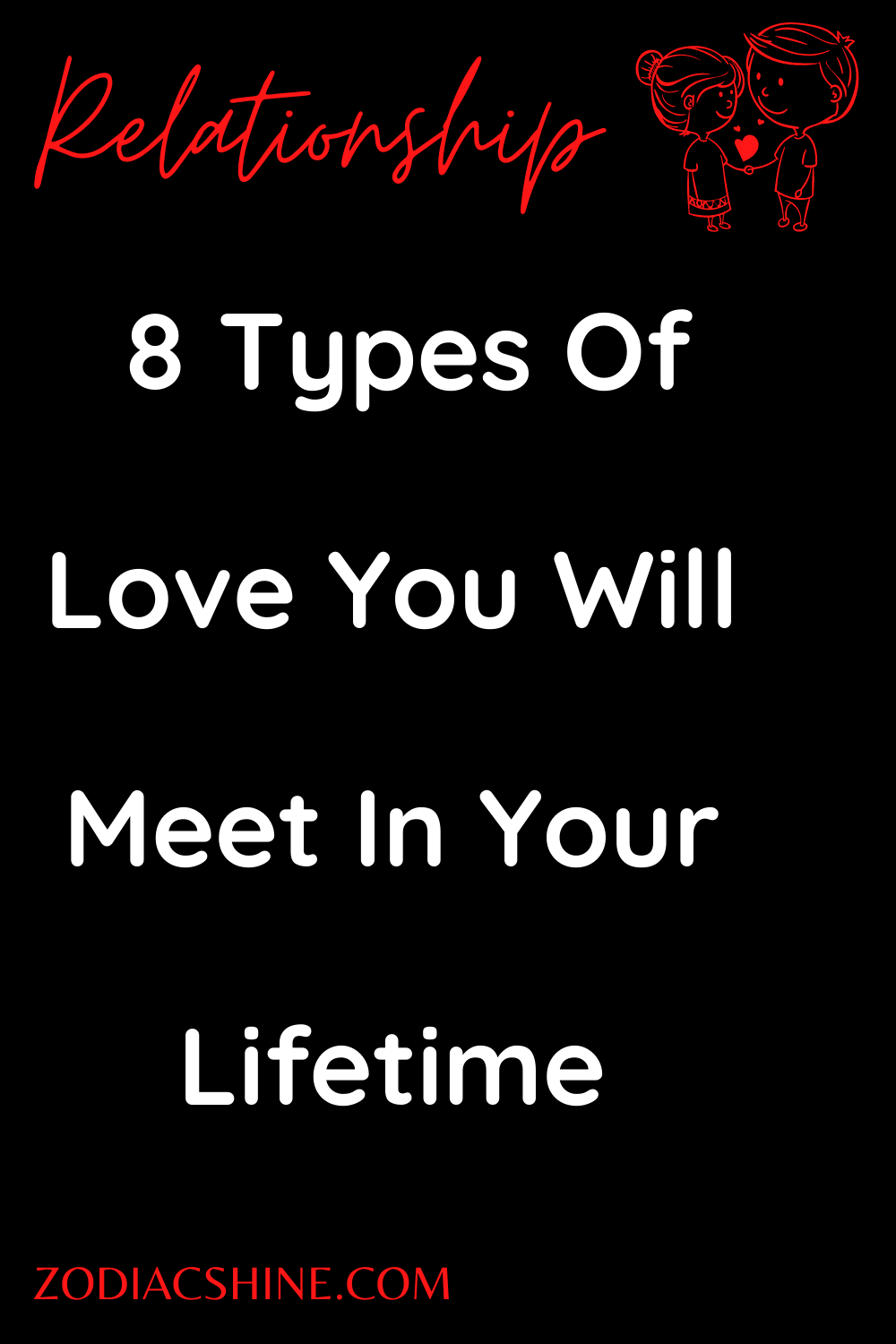  8 Types Of Love You Will Meet In Your Lifetime