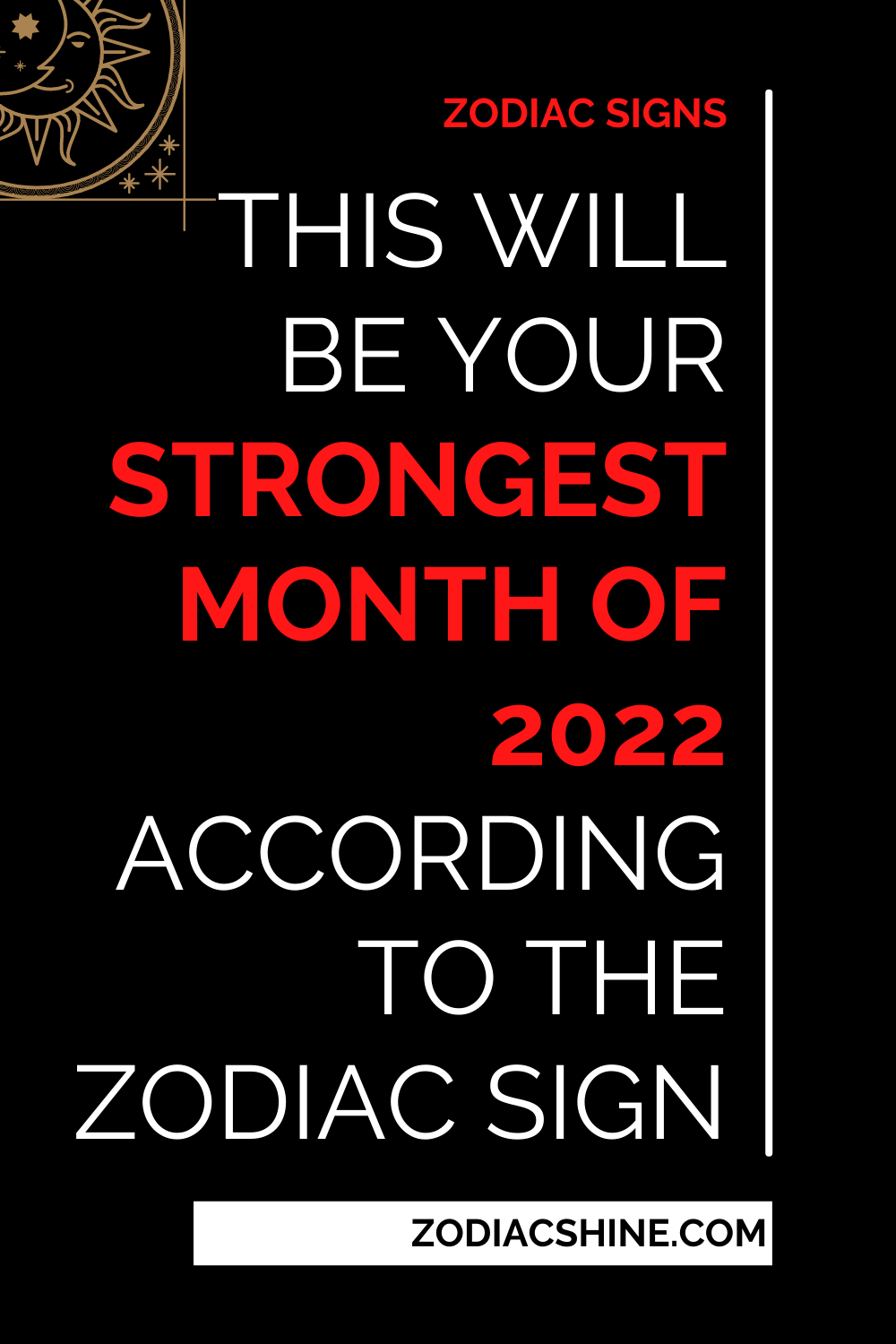 This Will Be Your Strongest Month Of 2022 According To The Zodiac Sign
