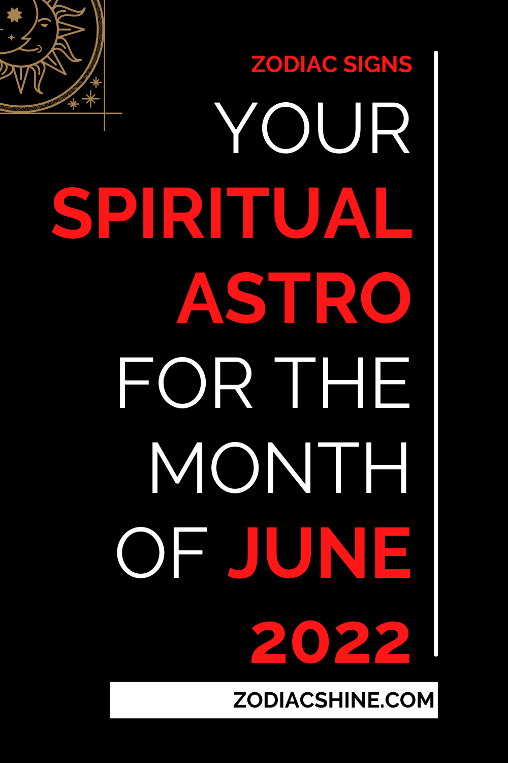 Your Spiritual Astro For The Month Of June 2022