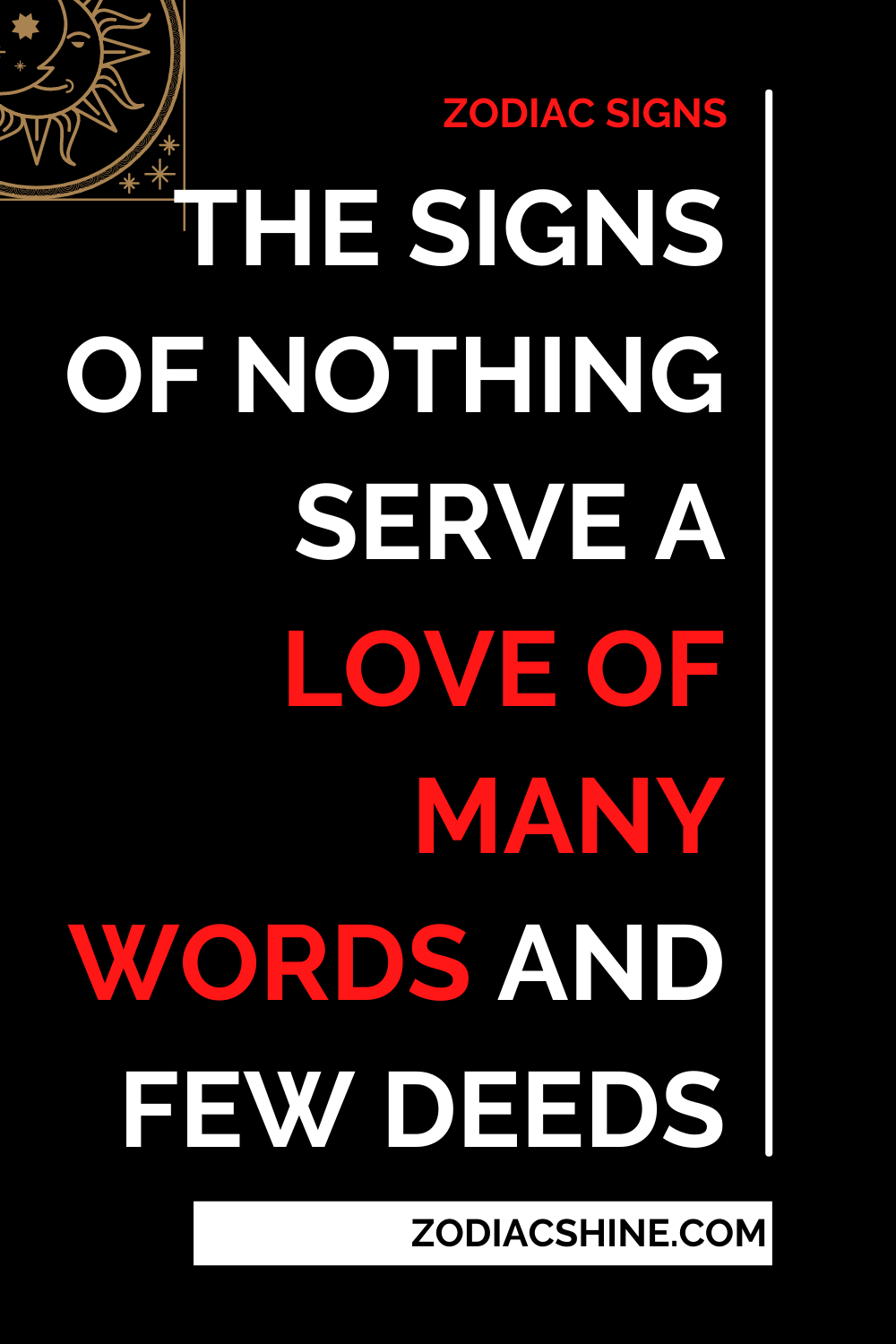 The Signs Of Nothing Serve A Love Of Many Words And Few Deeds