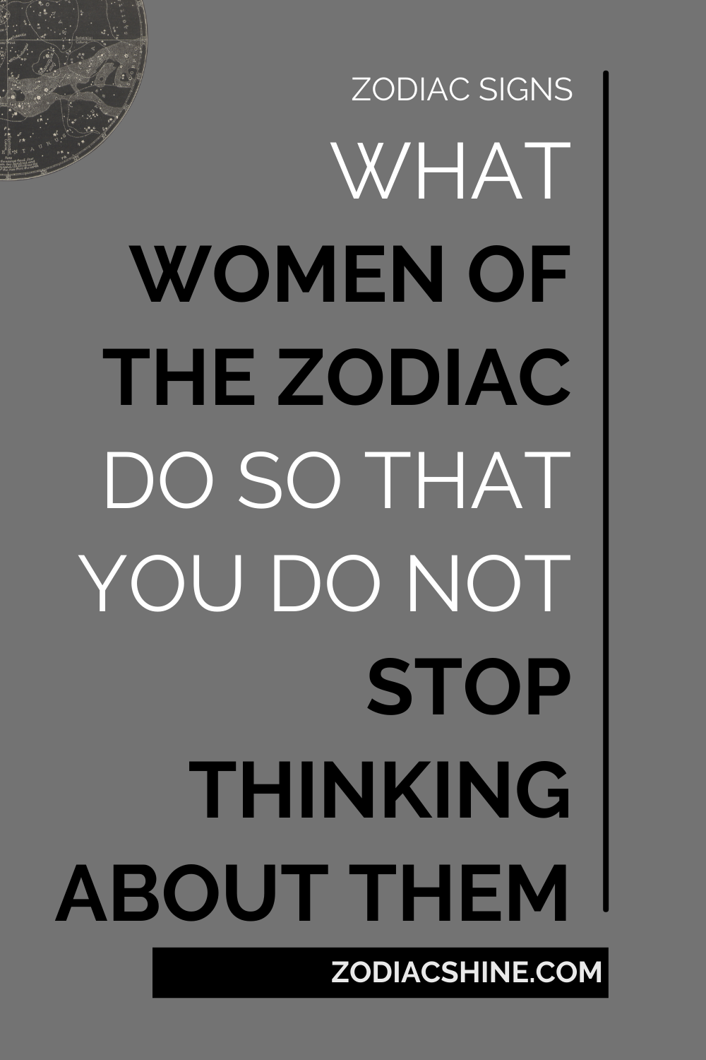 What Women Of The Zodiac Do So That You Do Not Stop Thinking About Them