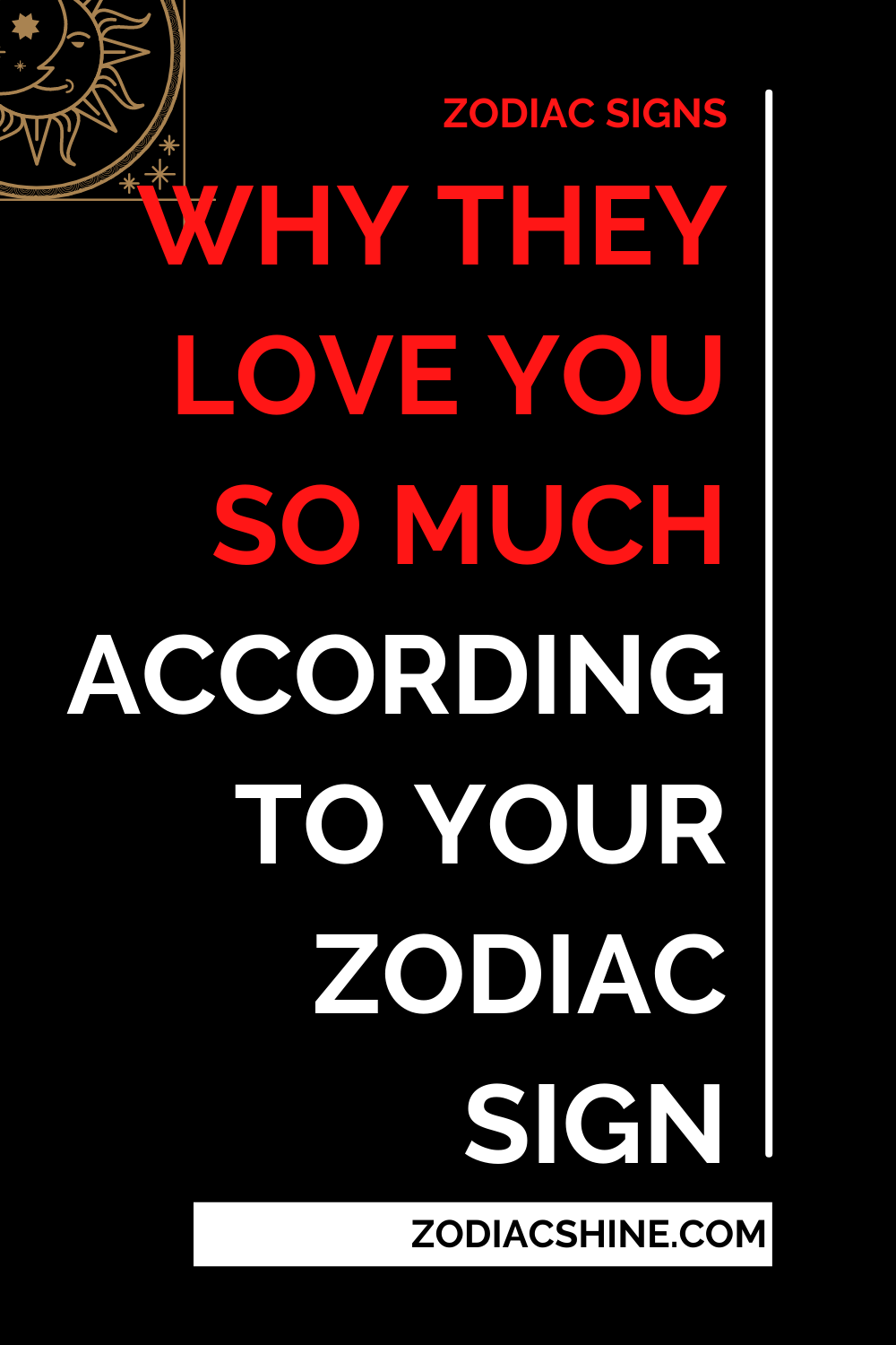 Why They Love You So Much According To Your Zodiac Sign