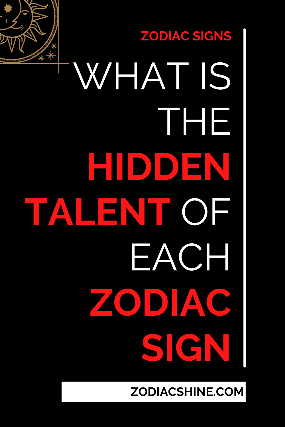 What Is The Hidden Talent Of Each Zodiac Sign
