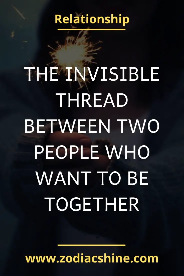 The Invisible Thread Between Two People Who Are Meant to Be