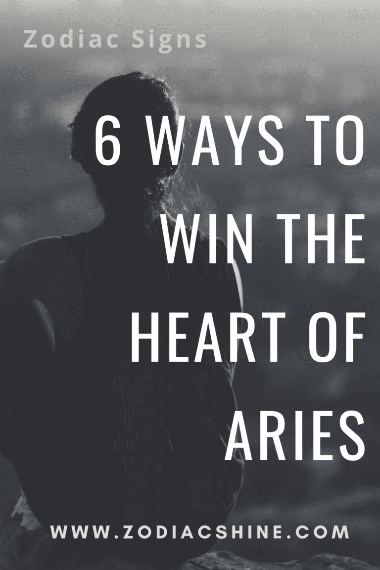 6 WAYS TO WIN THE HEART OF ARIES – Zodiac Shine