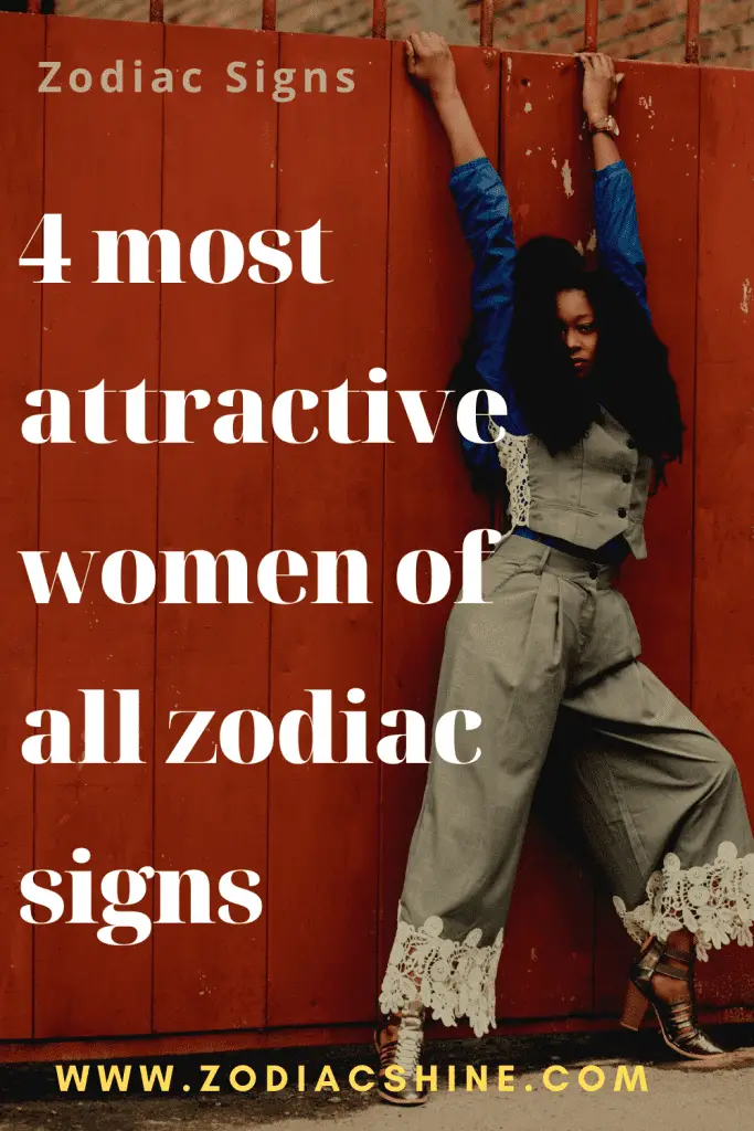 4 Most Attractive Women Of All Zodiac Signs Zodiac Shine 5339