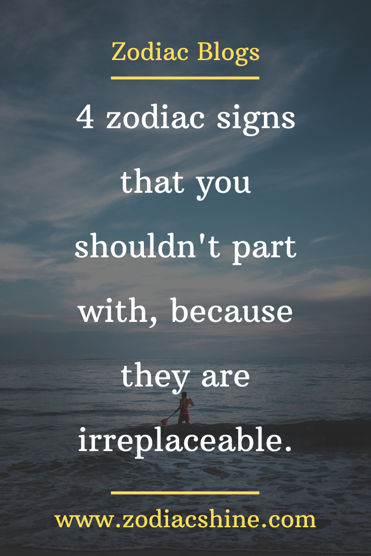 4 zodiac signs that you shouldn’t part with, because they are ...