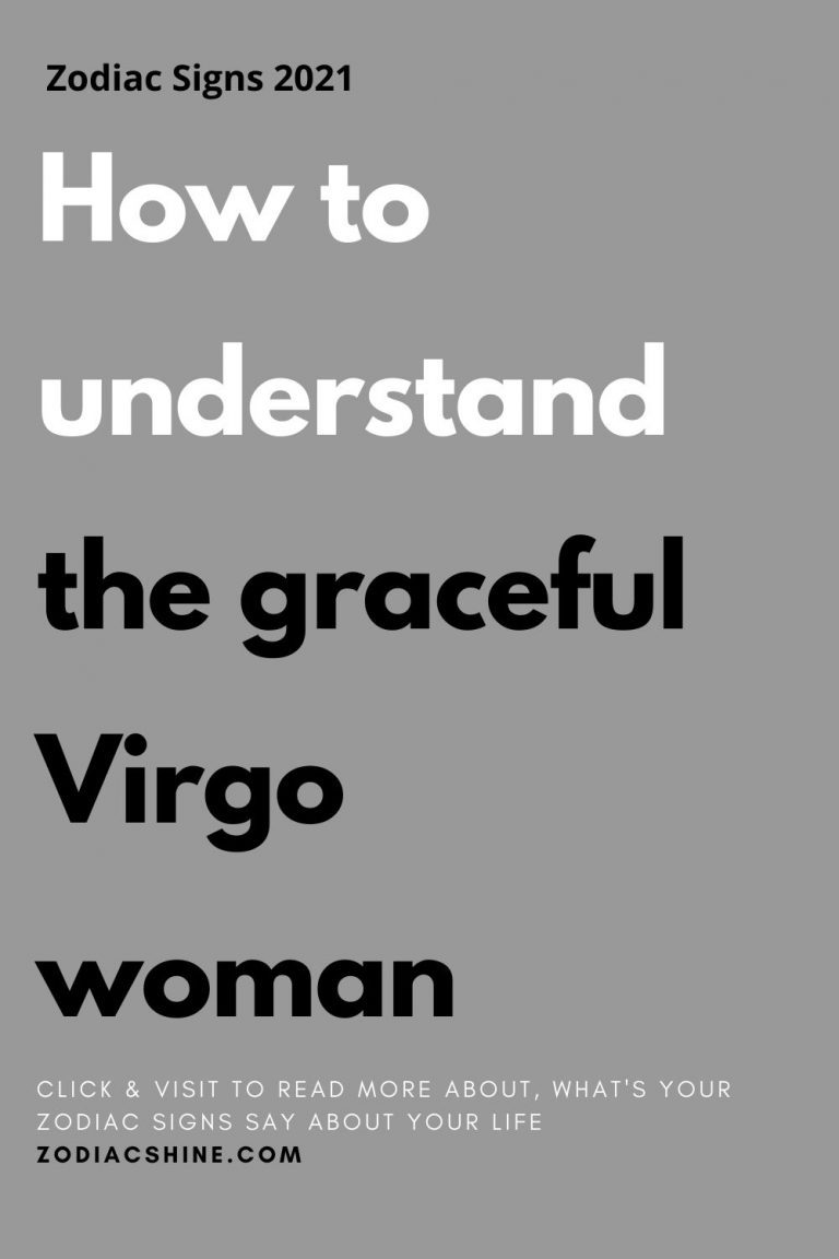 How to understand the graceful Virgo woman Zodiac Shine