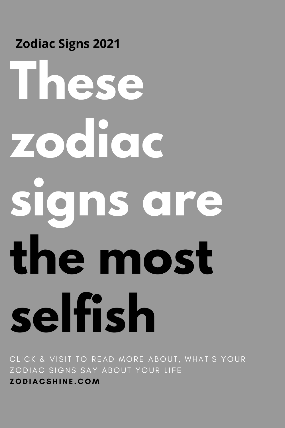 These zodiac signs are the most selfish – Zodiac Shine