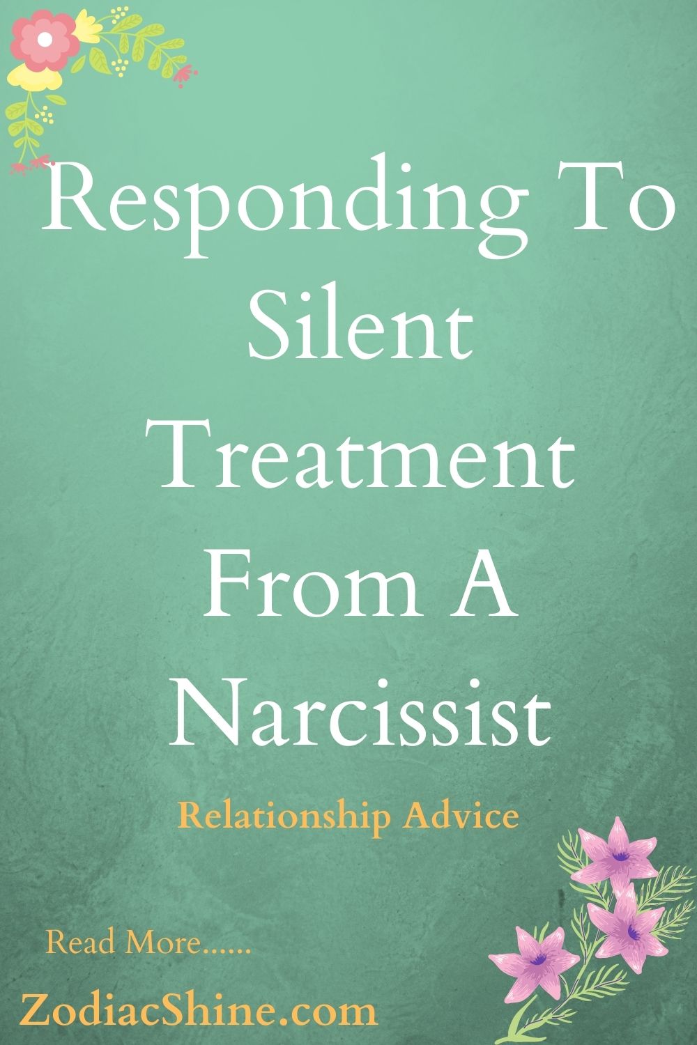 responding-to-silent-treatment-from-a-narcissist-zodiac-shine