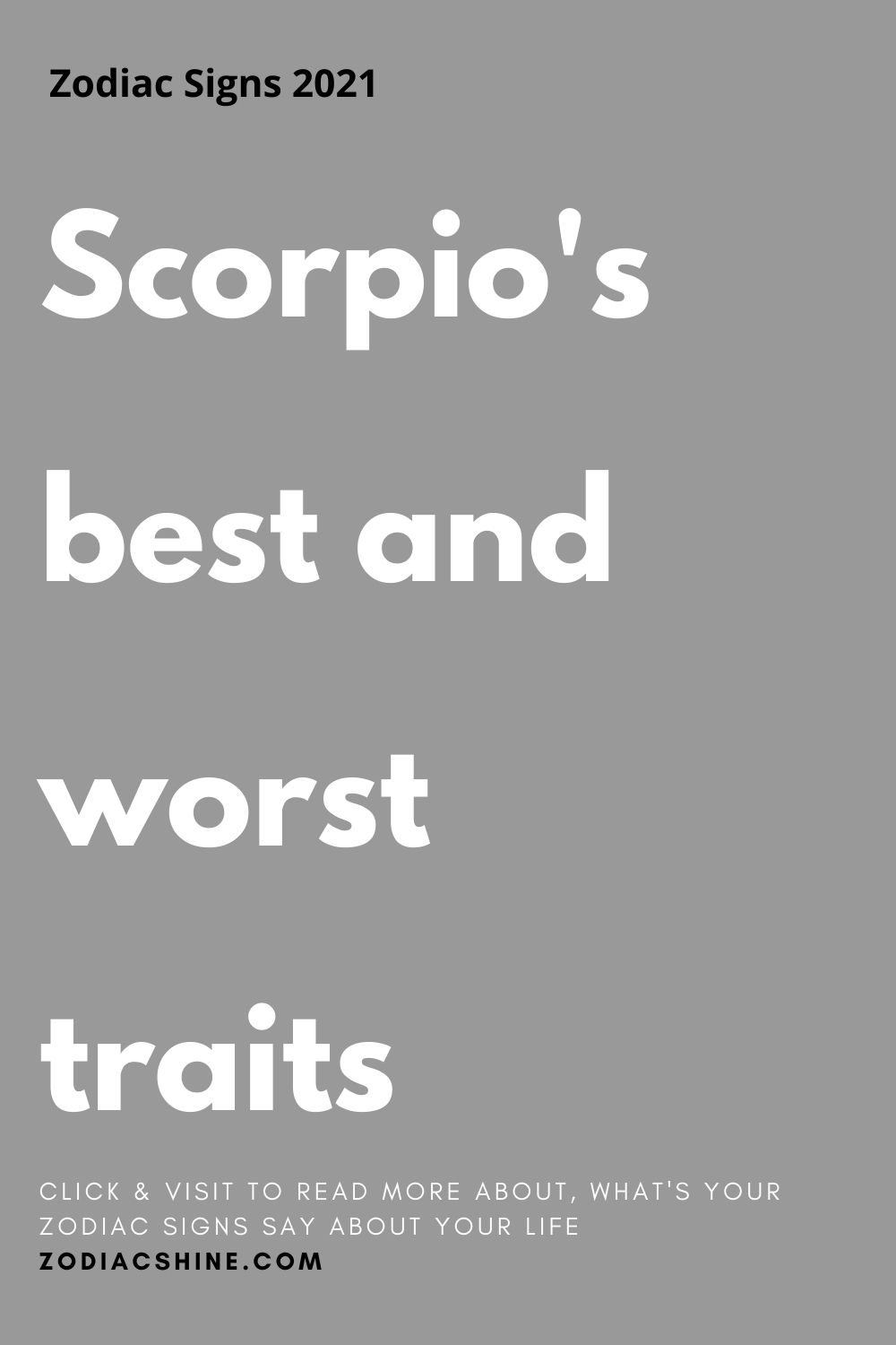 Scorpio’s best and worst traits Zodiac Shine