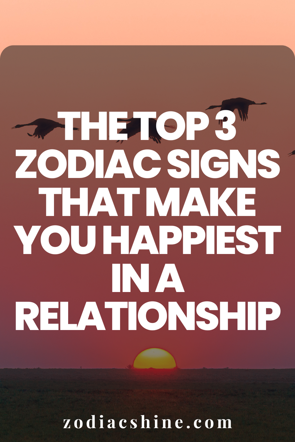 The Top 3 Zodiac Signs That Make You Happiest In A Relationship ...