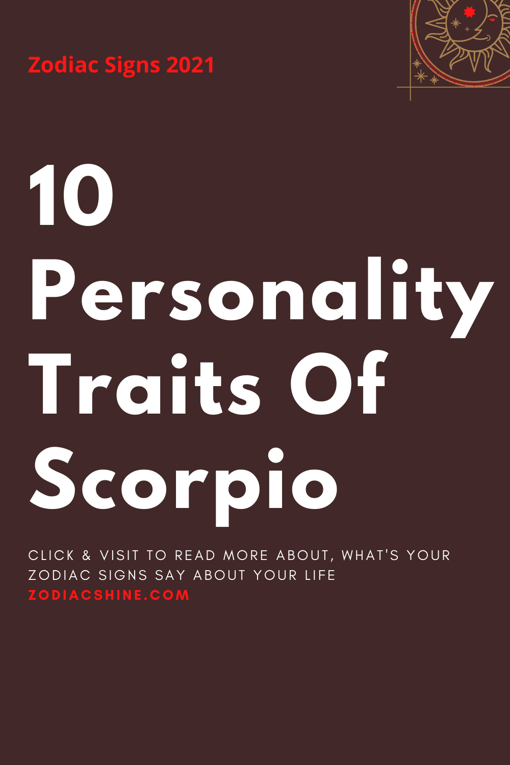 10 Personality Traits Of Scorpio – Zodiac Shine