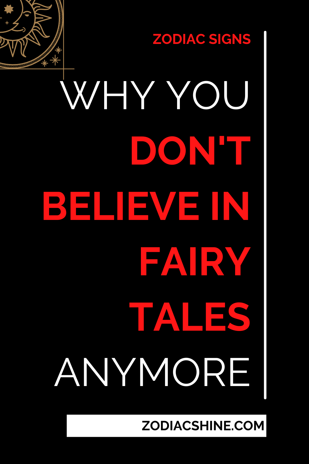 Why You Don't Believe In Fairy Tales Anymore