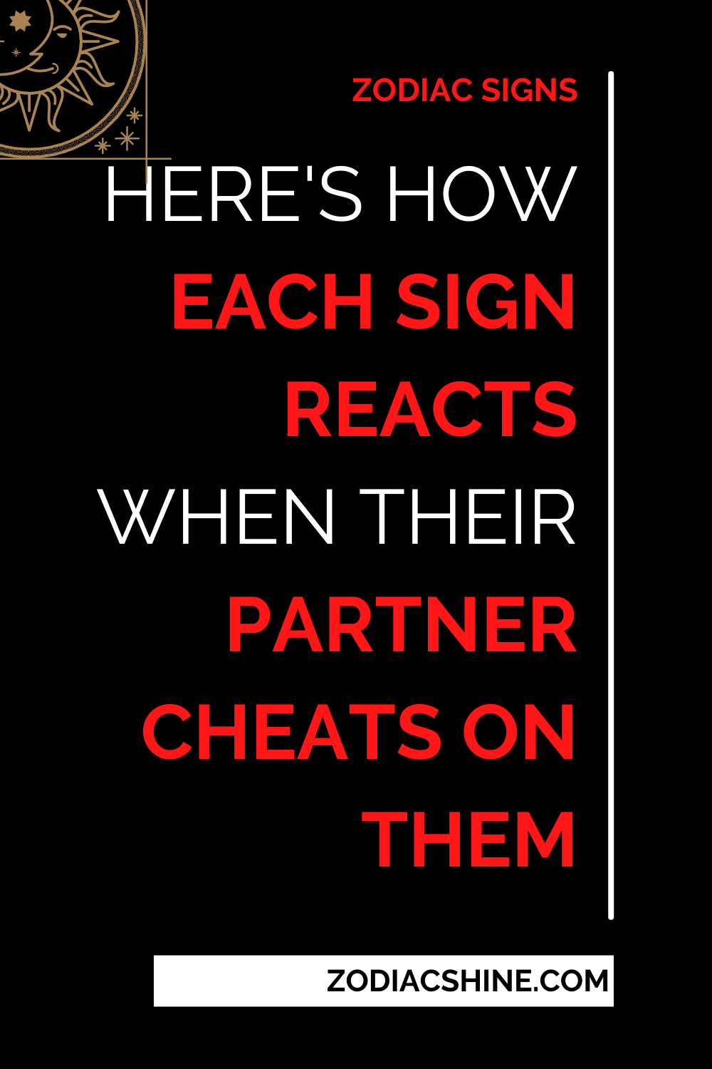Here's How Each Sign Reacts When Their Partner Cheats On Them