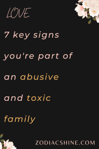 7 key signs you're part of an abusive and toxic family