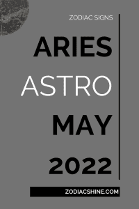 Aries Astro May 2022