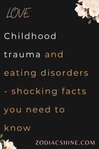 Childhood trauma and eating disorders - shocking facts you need to know